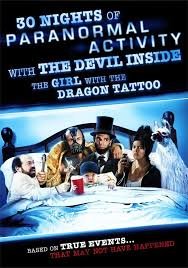 30 Nights of Paranormal Activity With The Devil Inside The Girl With The Dragon Tattoo / Паранормален филм (2013)
